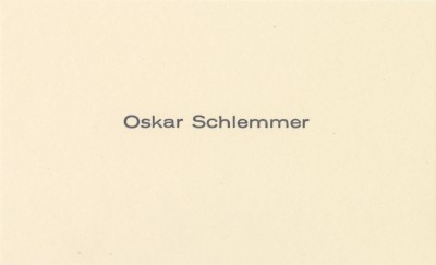 Oskar Schlemmer - © Oracles: Artists’ Calling Cards