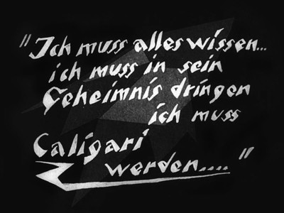 Intertitle from* The Cabinet of Dr. Caligari*, b/w film directed by Robert Wiene, written by Hans Janowitz and Carl Mayer, 1920. - © Oracles: Artists’ Calling Cards